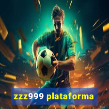 zzz999 plataforma